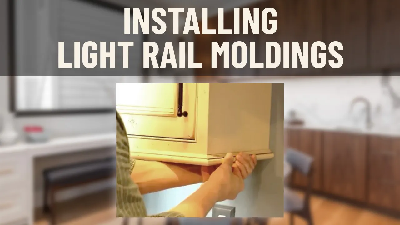 Comment Faire Un Light Rail Soi Meme Video Installing Light Rail Molding - Cabinet Joint
