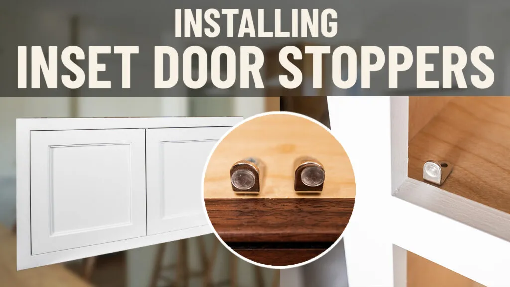 Installing Inset Door Stoppers