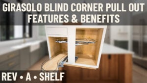 Rev-a-Shelf’s Girasolo Pull-Out Unit in a Blind Corner Cabinet – Features & Benefits video thumbnail