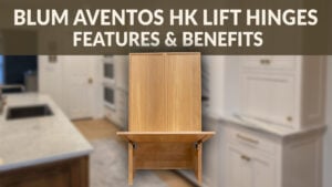 Why Use Aventos HK Lift Hinges (Features & Benefits) video thumbnail