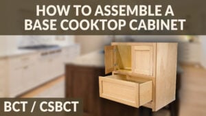 How to Assemble a Base Cooktop Cabinet | Tips to Avoid Common Mistakes | BCT / CSBCT video thumbnail