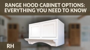 Range Hood Cabinet Options: Everything You Need to Know | RH • RHCS • RHBD video thumbnail