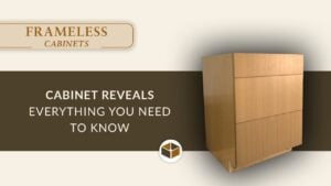 Frameless Cabinet Reveals: Everything You Need to Know video thumbnail