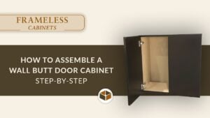 How to Assemble a Frameless Wall Butt Door Cabinet | Step-by-Step Guide video thumbnail